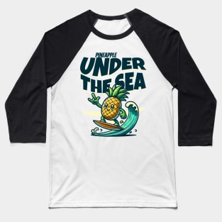 Pineapple under the sea Baseball T-Shirt